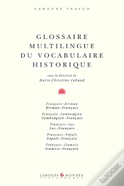 Capa do artigo Glossaire Multilingue Du Vocabulaire Historique ; Français / Birman / Cambodgien / Lao / Népali / Siamois