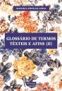 Glossário de Termos Têxteis e Afins [II] - Preview