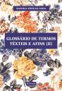 Glossário de Termos Têxteis e Afins [II] - Preview