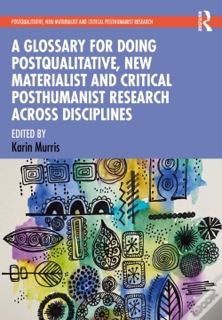 Capa do artigo Glossary For Doing Postqualitative, New Materialist And Critical Posthumanist Research Across Disciplines