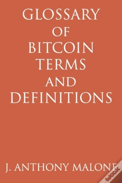 Capa do artigo Glossary Of Bitcoin Terms And Definition