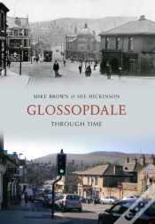 Capa do artigo Glossopdale Through Time