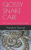 Glossy Snake Care