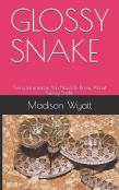 Glossy Snake
