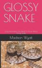 Glossy Snake - Preview