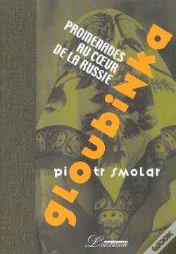Capa do artigo Gloubinka ; Promenqdes Au Coeur De La Russie