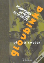 Capa do artigo Gloubinka ; Promenqdes Au Coeur De La Russie