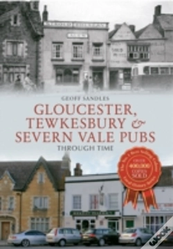 Capa do artigo Gloucester, Tewkesbury & Severn Vale Pubs Through Time