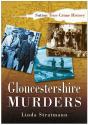 Gloucestershire Murders - Preview