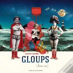 Capa do artigo Gloups ; Histoire Vraie