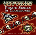 Glow-In-The-Dark Tattoos: Pirate Skulls & Crossbones