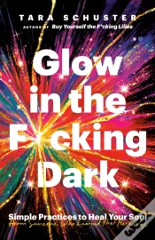 Capa do artigo Glow In The F*Cking Dark