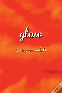 Capa do artigo Glow Truth Serum Vol. 6