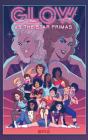 Glow Vs The Star Primas - Preview