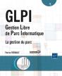 Glpi (Gestion Libre De Parc Informatique) - La Gestion Du Parc - Preview