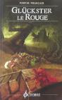 Gluckster Le Rouge - Preview