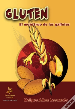 Capa do artigo Gluten. El Monstruo De Las Galletas  