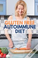 Gluten Free Autoimmune Diet
