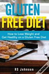 Gluten Free Diet