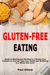 Gluten-Free Eating