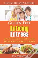 Gluten-Free Enticing Entrees