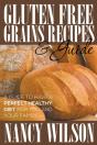 Gluten Free Grains Recipes & Guide - Preview