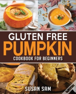 Capa do artigo Gluten Free Pumpkin Cookbook For Beginners