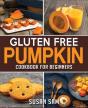 Gluten Free Pumpkin Cookbook For Beginners - Preview