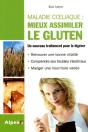 Gluten: Mieux L'Assimiler - Preview