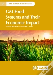 Gm Food Systems And Their Economic Impact