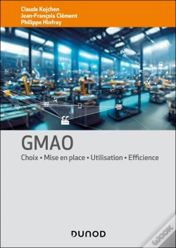 Capa do artigo Gmao : Choix - Mise En Place - Utilisation - Efficience