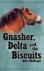 Gnasher, Delta And The Biscuits - Preview