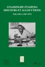 Gnassingbe Eyadema T.1 ; Discours Et Allocutions T.1 (1967-1975) - Preview