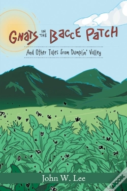 Capa do artigo Gnats In The 'Bacce Patch