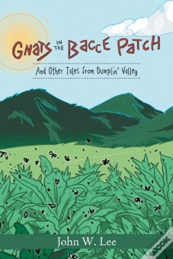 Capa do artigo Gnats In The 'Bacce Patch