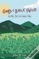 Gnats In The 'Bacce Patch