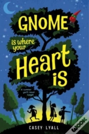 Capa do artigo Gnome Is Where Your Heart Is