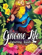 Gnome Life Coloring Book