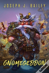Gnomegeddon