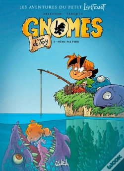Capa do artigo Gnomes De Troy Tome 3 : Même Pas Peur