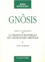 Gnosis ; Étude Et Commentaire Sur La Traduction Ésotérique De L'Orthodoxie Orientale T.1 - Preview