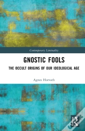 Gnostic Fools