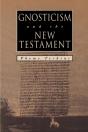 Gnosticism And The New Testament - Preview