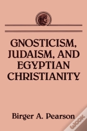 Capa do artigo Gnosticism, Judaism, And Egyptian Christianity