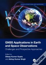 Gnss Applications In Earth And Space Observations