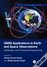 Gnss Applications In Earth And Space Observations