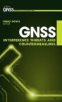Gnss Interference, Threats, And Countermeasures - Preview