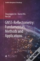 Gnss-Reflectometry: Fundamentals, Methods And Applications