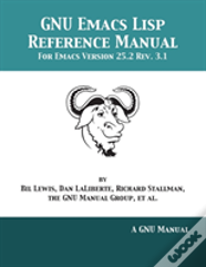 Gnu Emacs Lisp Reference Manual