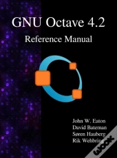 Gnu Octave 4.2 Reference Manual